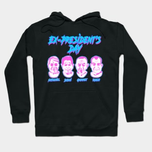 Ex-Presidents Day Hoodie